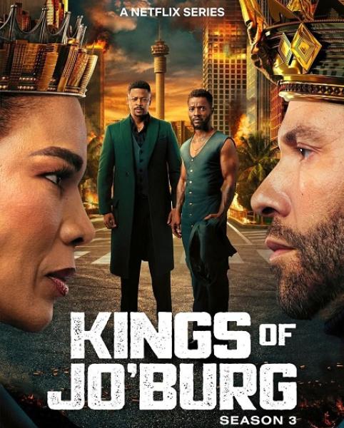 مسلسل Kings of Joburg الموسم الثالث الحلقة 7 والاخيرة مترجمة