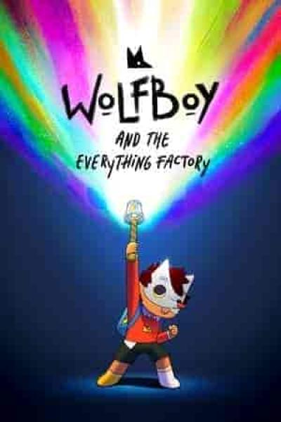 انمي Wolfboy and the Everything Factory الموسم الثاني الحلقة 5 مترجمة