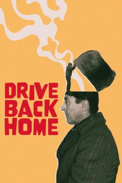 فيلم Drive Back Home 2024 مترجم