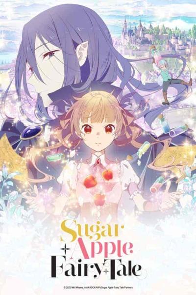 انمي Sugar Apple Fairy Tale الحلقة 6 السادسة مترجمة