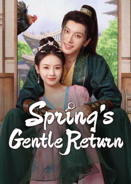 مسلسل عودة الربيع اللطيفة Spring’s Gentle Return الحلقة 4 مترجمة