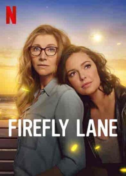مسلسل Firefly Lane الموسم الثاني الحلقة 13 الثالثة عشر