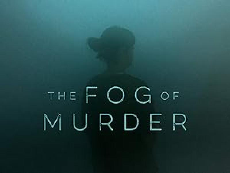 مسلسل The Fog of Murder الموسم الاول الحلقة 6 والاخيرة
