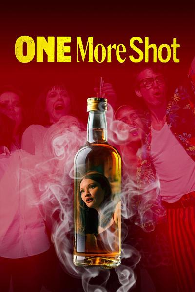 فيلم One More Shot 2025 مترجم
