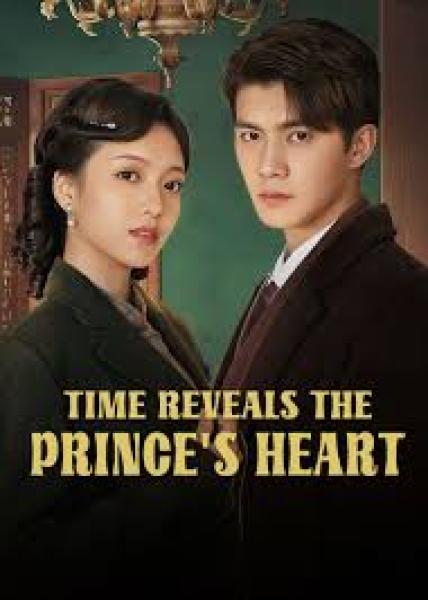 مسلسل الزمن يكشف قلب الامير Time Reveals the Princes Heart الحلقة 3 مترجمة