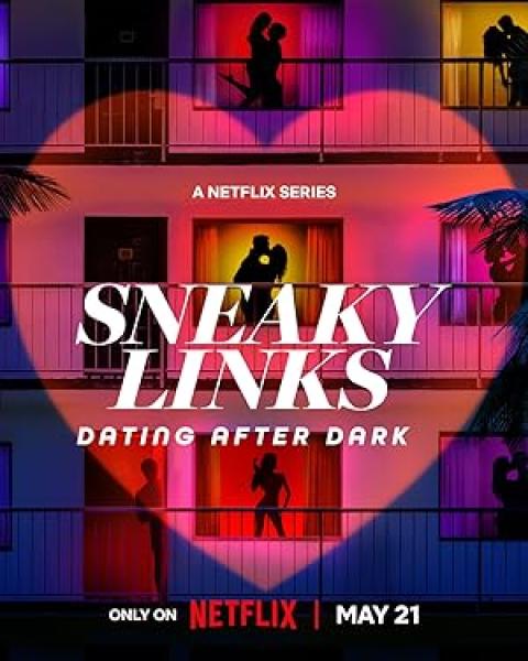 برنامج Sneaky Links Dating After Dark الموسم الاول الحلقة 1 مترجمة