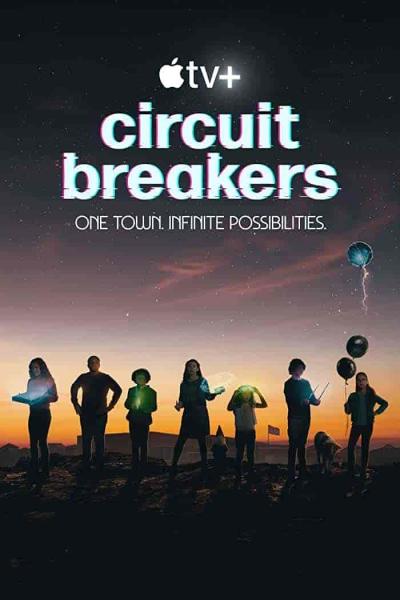 مسلسل Circuit Breakers الموسم الاول الحلقة 6 السادسة مترجمة
