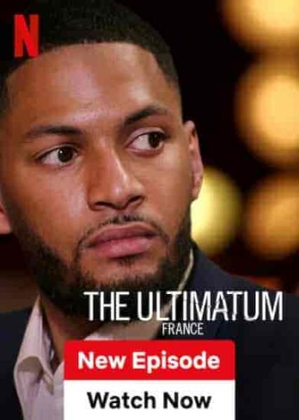 برنامج The Ultimatum: France الموسم الاول الحلقة 3 الثالثة مترجمة