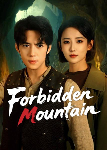مسلسل الجبل المحرم Forbidden Mountain الحلقة 12 والاخيرة مترجمة
