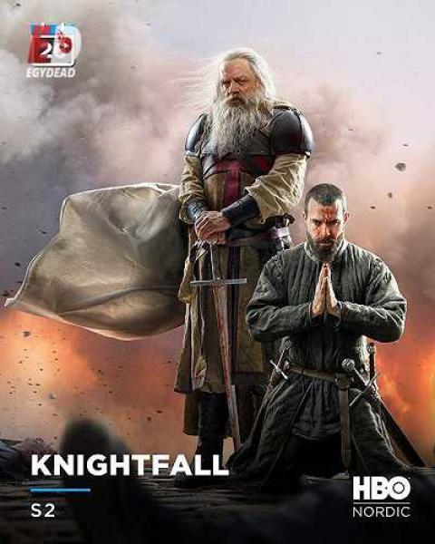 مسلسل Knightfall الموسم الثاني الحلقة 7 مترجمة