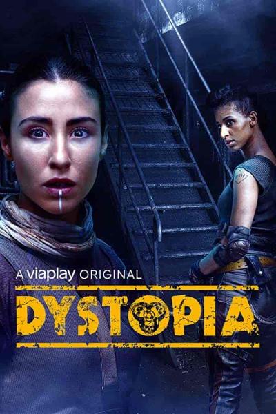 مسلسل Dystopia 2021 الموسم الاول الحلقة 1 الاولي مترجمة