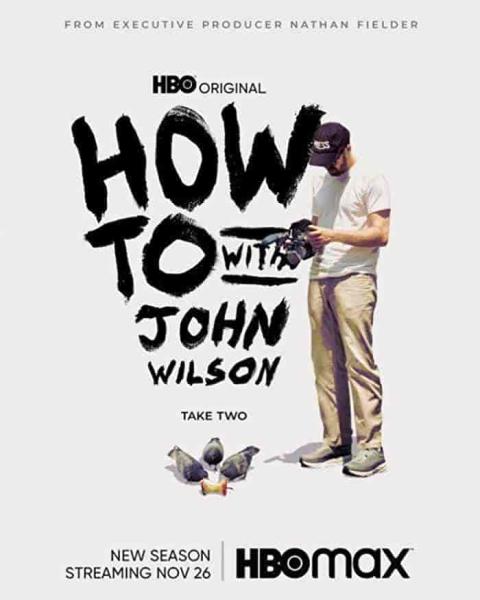 مسلسل How to with John Wilson الموسم الاول الحلقة 3 الثالثة مترجمة
