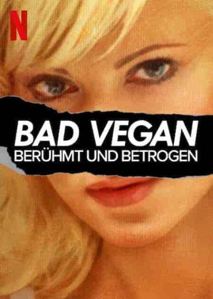 مسلسل Bad Vegan: Fame. Fraud. Fugitives الموسم الاول مترجم الحلقة 1 مترجمة