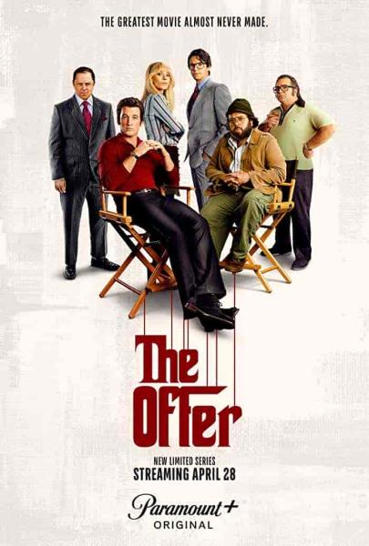 مسلسل The Offer الموسم الاول الحلقة 7 السابعة مترجمة