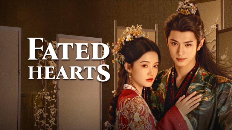 مسلسل قلوب مصيرية Fated Hearts الحلقة 26 مترجمة