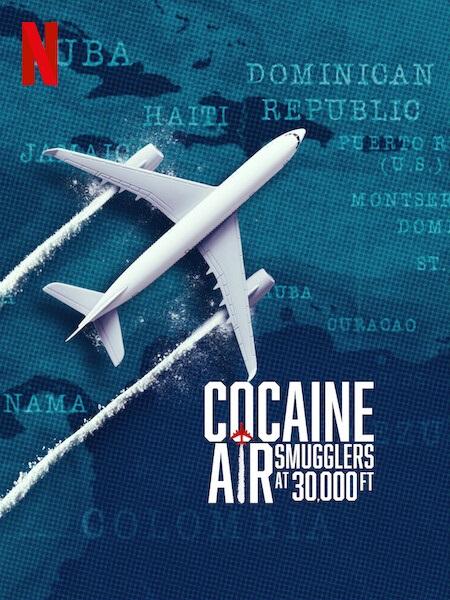 مسلسل Cocaine Air Smugglers at 30000 Ft الموسم الاول الحلقة 1 مترجمة