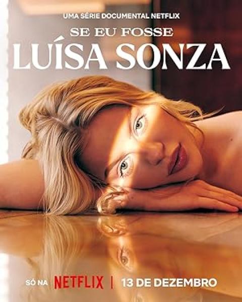 مسلسل If I Were Luísa Sonza الموسم الاول الحلقة 2