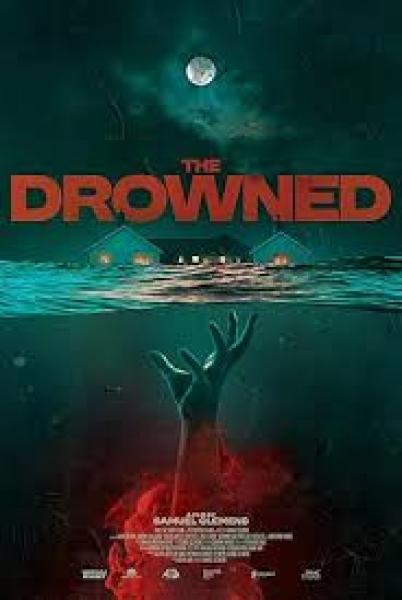 فيلم The Drowned 2025 مترجم اون لاين