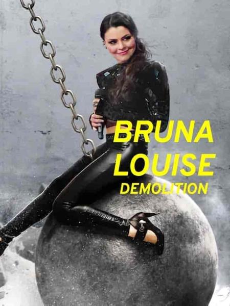 عرض Bruna Louise: Demolition 2022 مترجم اون لاين
