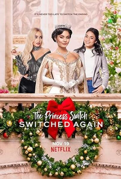 فيلم The Princess Switch- Switched Again 2020 مترجم