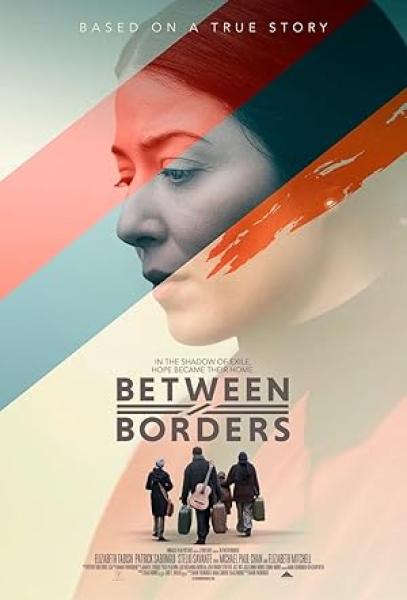 فيلم Between Borders 2025 مترجم