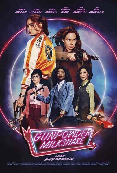 فيلم Gunpowder Milkshake 2021 مترجم اون لاين