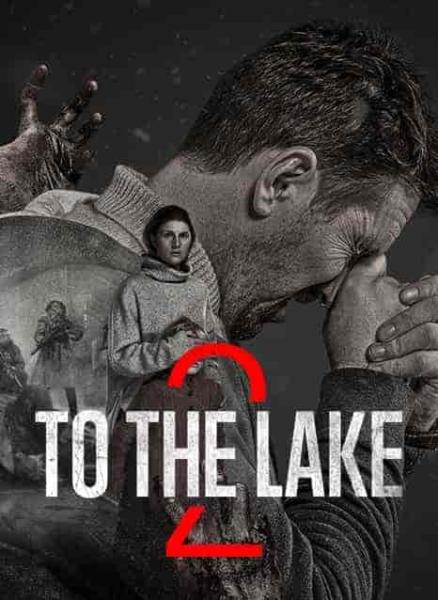 مسلسل To the Lake الموسم الاول الحلقة 1 الاولي مترجمة
