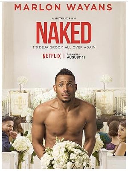 فيلم Naked 2017 مترجم اون لاين